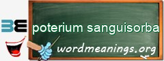 WordMeaning blackboard for poterium sanguisorba